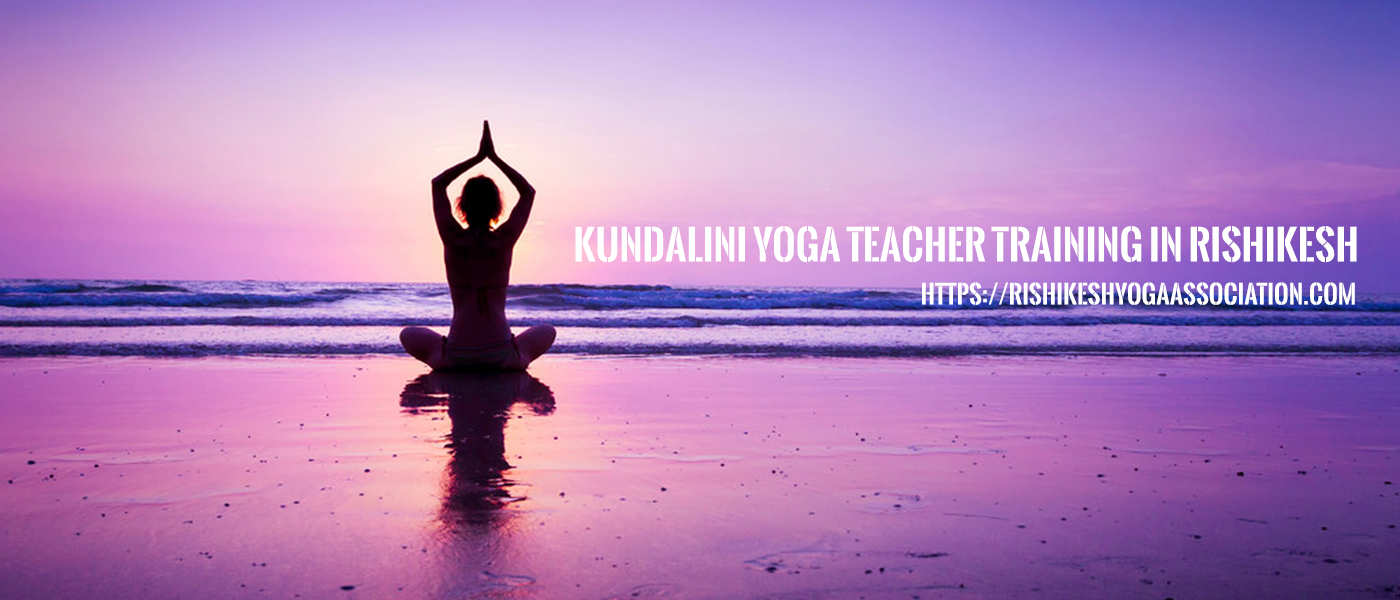 Kundalini Yoga Teacher Training in Rishikesh