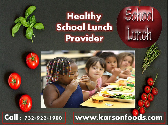 Karson Foods - Healthy School Lunch Programs Ideas for Kids in Ocean, NJ