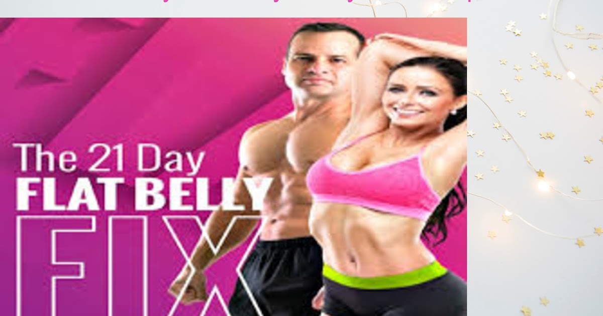 Flat Belly Fixing - What is the Best Way to Get Rid of Belly?