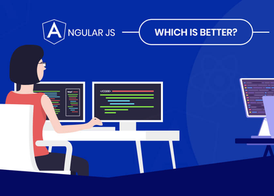 AngularJS vs ReactJS: Which is Better?