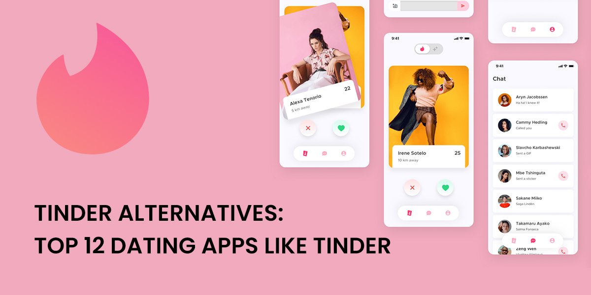 Best Tinder Alternative: Top Dating Apps Like Tinder