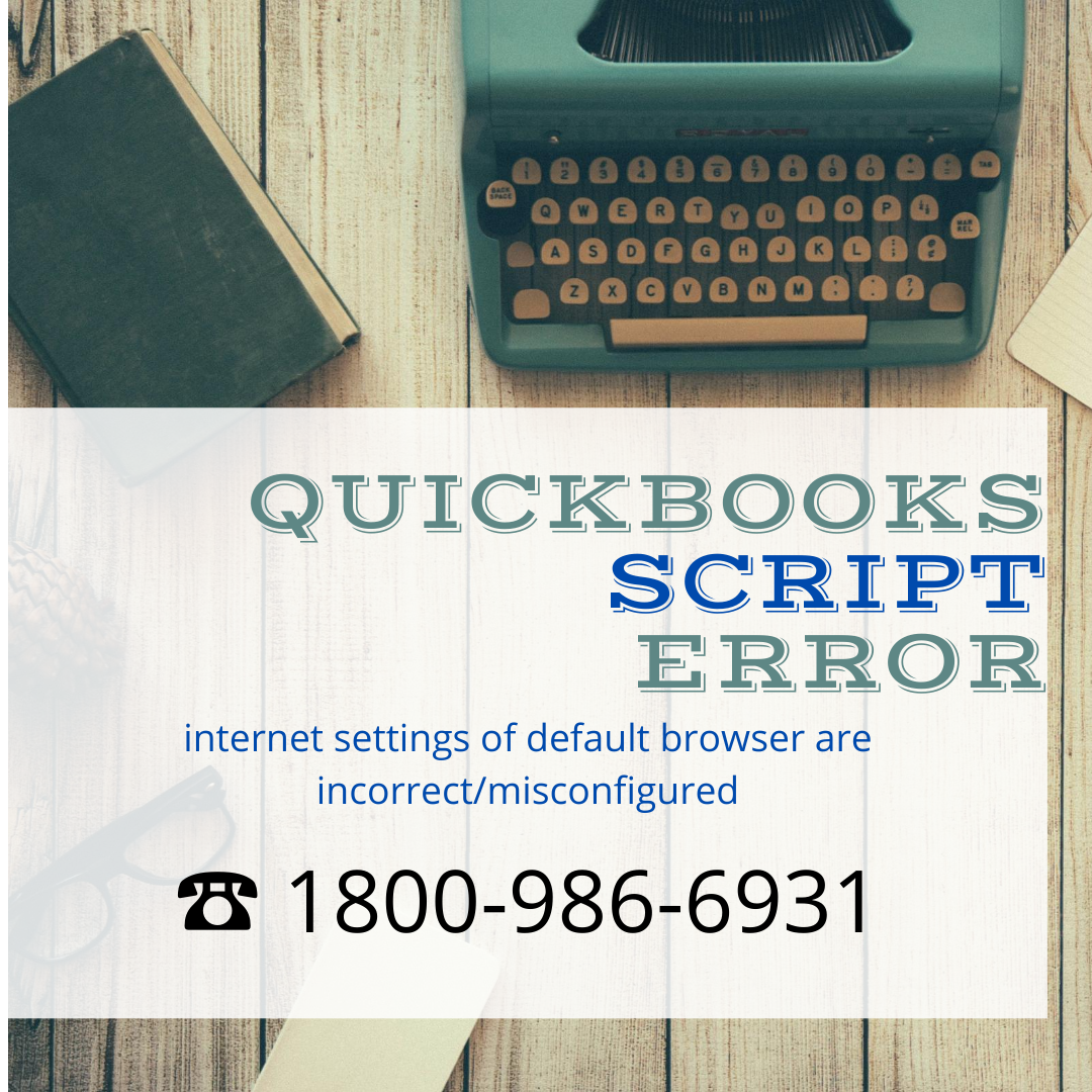 QuickBooks Script Error - Fix Now!!