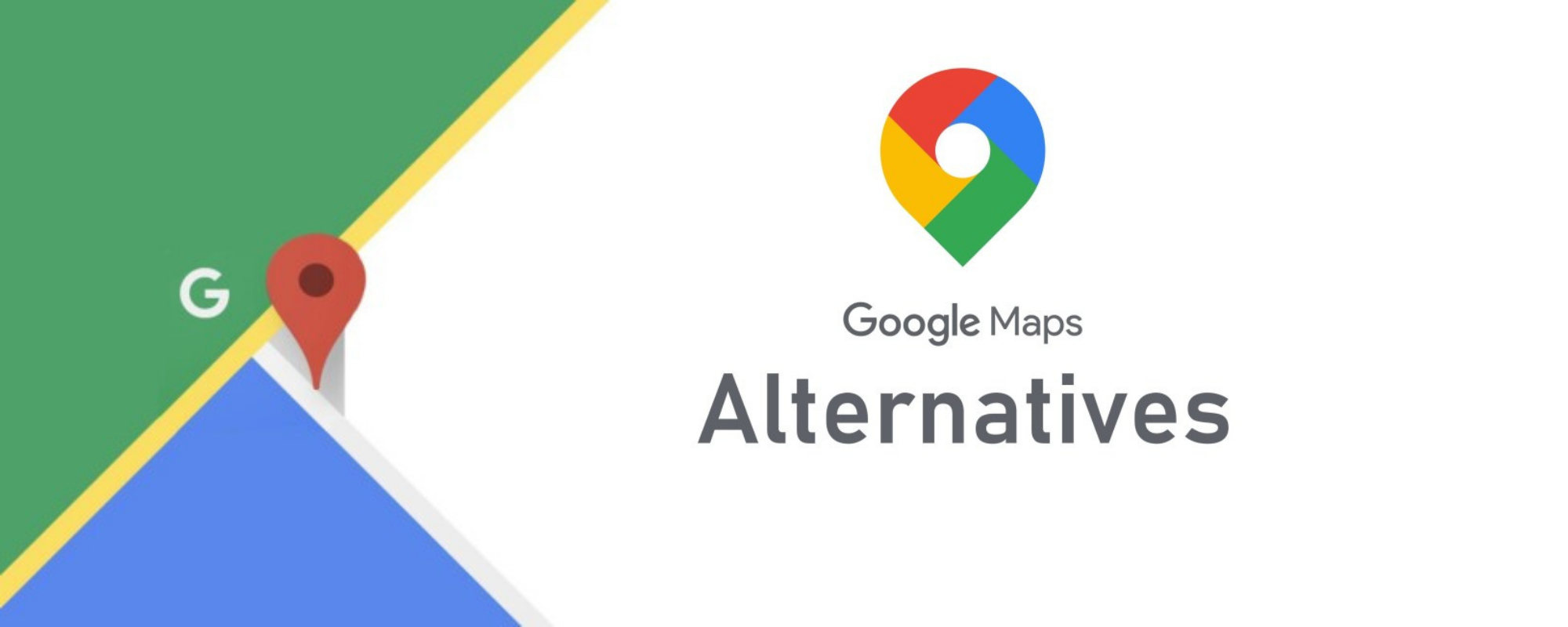 Google Maps API Alternatives You Should Try Out For Your On-Demand App [Top 10 Alternatives]