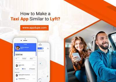 Learn how to launch a taxi app similar to Lyft