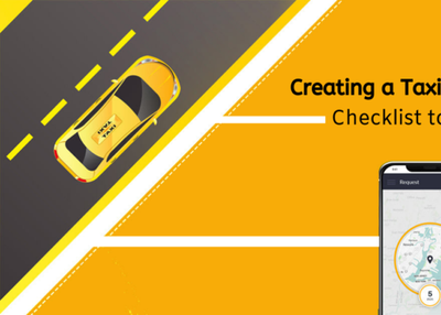 Developing a taxi app like Uber: Recommendations & checklist to consider
