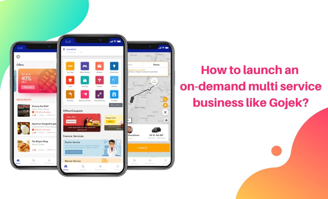 How to launch a on-demand multi service business app like Gojek?
