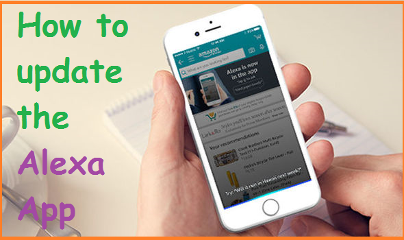 How to update the Alexa App