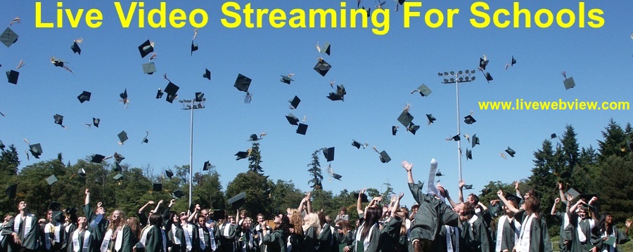 With Live Video Streaming For Schools Enjoy The Every Event From Anywhere !