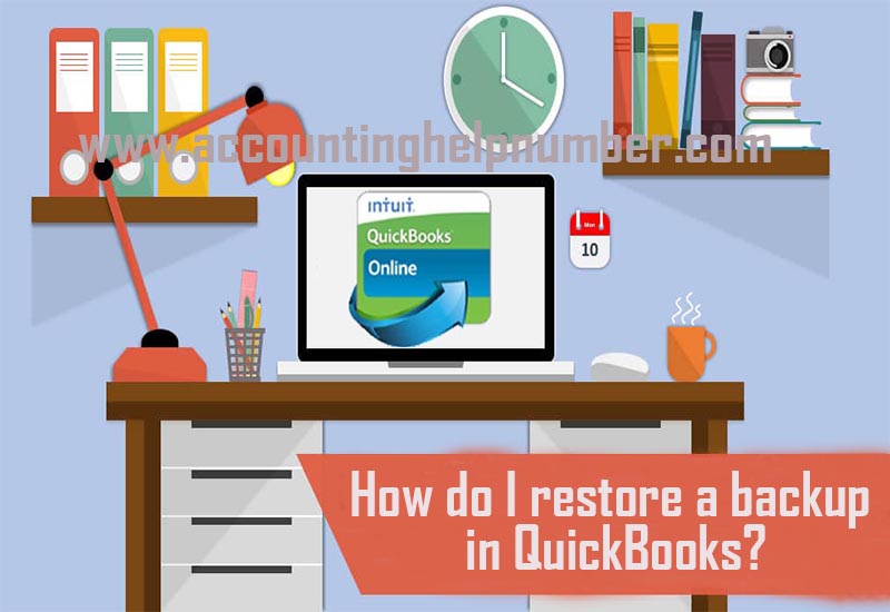 Steps To Restore a QuickBooks Company File from a Local Backup