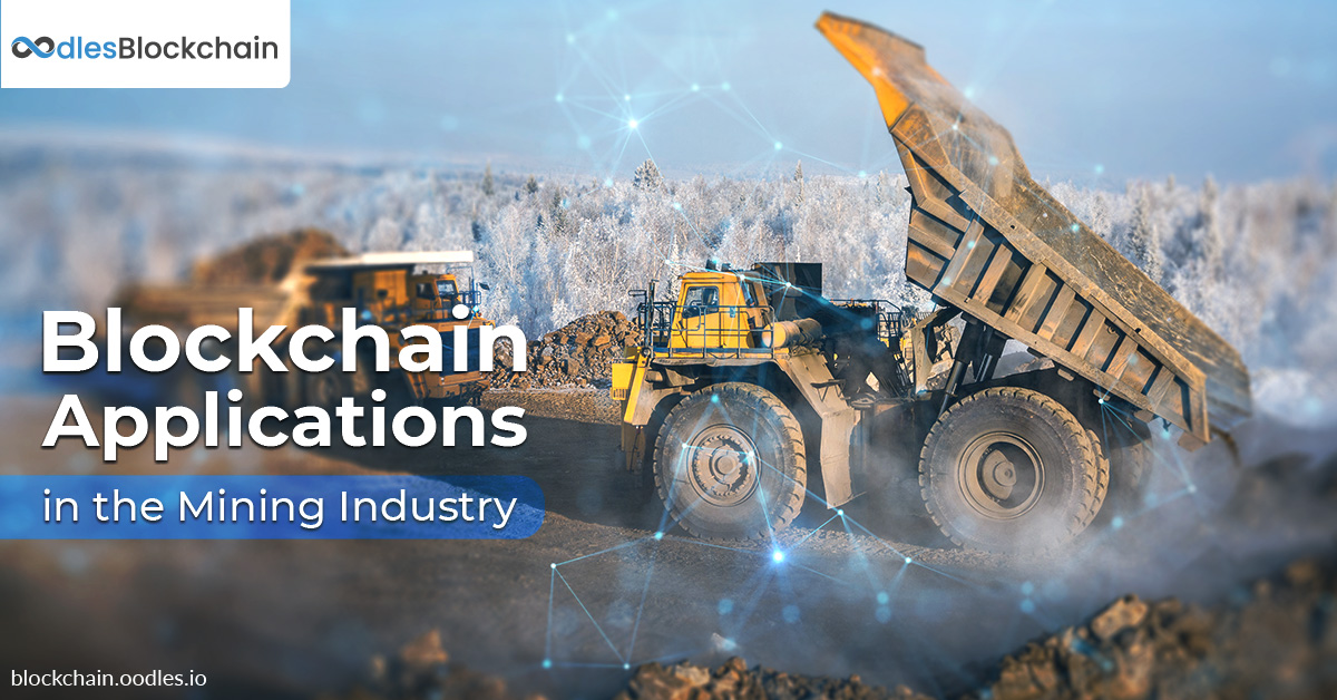 Exploring the Potential of Blockchain Applications in the Mining Industry