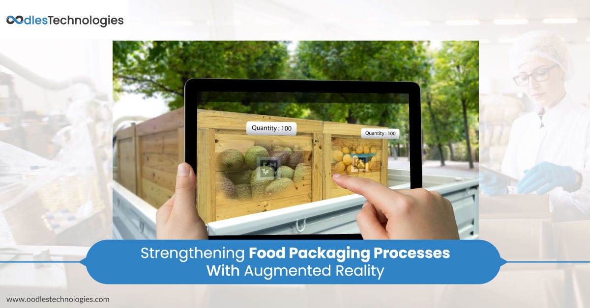 Improving Food Packaging Processes With Augmented Reality