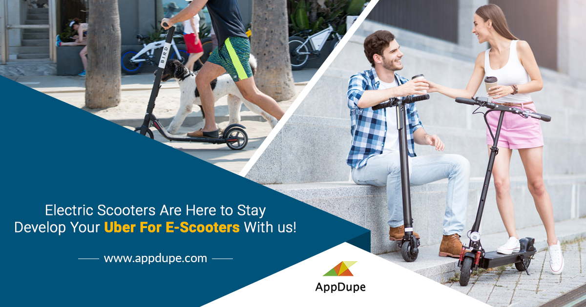 Electric Scooters are Here to Stay - Develop Your Uber for E-Scooters with Us!