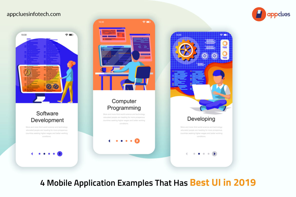 4 Mobile Application Examples That Has Best UI in 2019