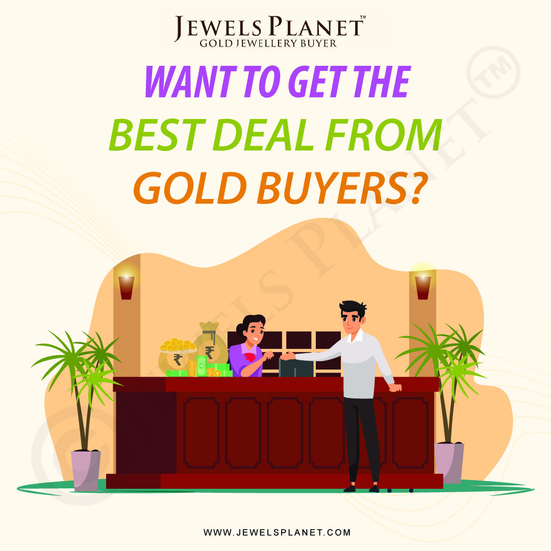 Get the best deal from gold buyers?