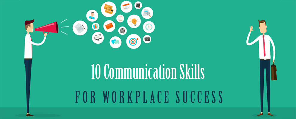 Communication Skills for Workplace Success