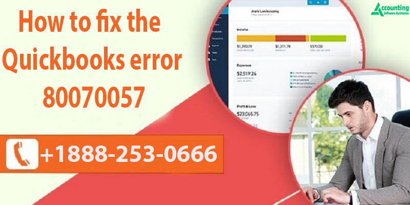 How to fix the Quickbooks error 80070057