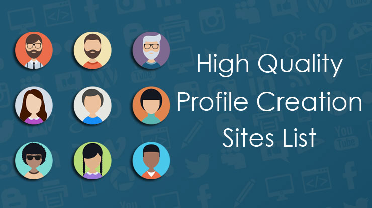 Profile Creation Sites List 2019