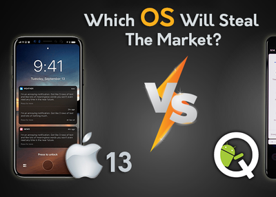 iOS 13 VS Android Q: Which OS Will Steal The Market?
