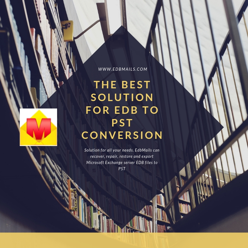 Quick, Efficient EDB to PST converter from EdbMails