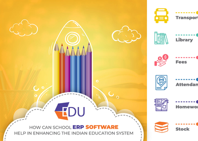 How can school ERP software help in enhancing the Indian education system?