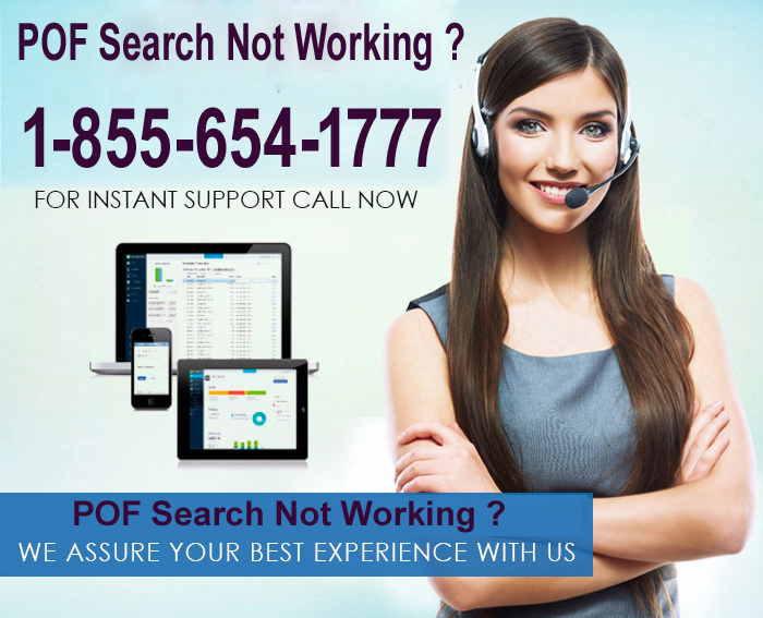 POF Search Not Working ? Call Now 1-855-654-1777