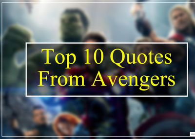 Top Ten Quotes From Avengers