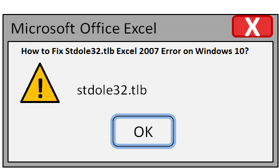 How to Fix Stdole32.tlb Excel 2007 Error on Windows 10?