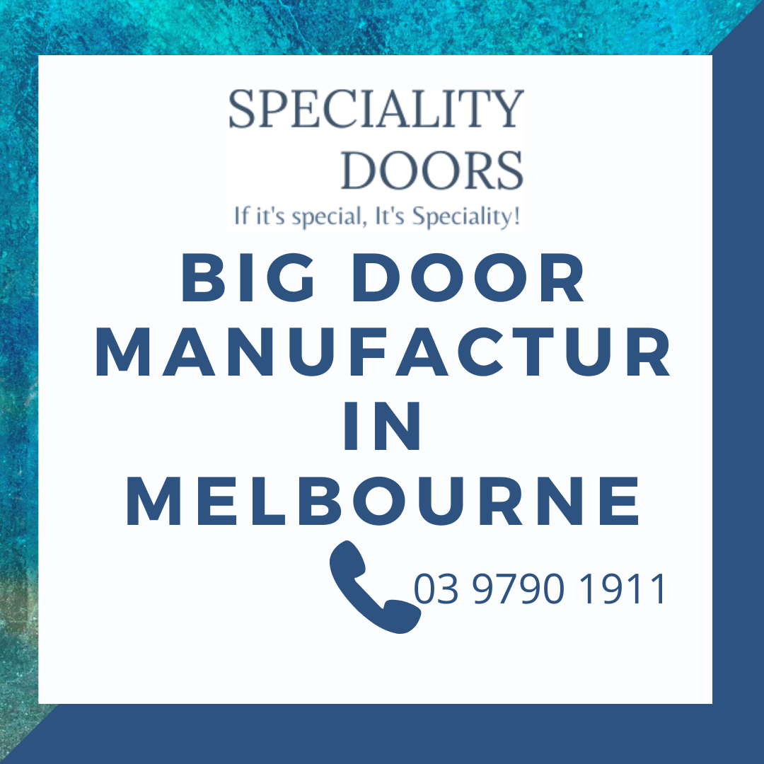 Big door manufacturer Melbourne