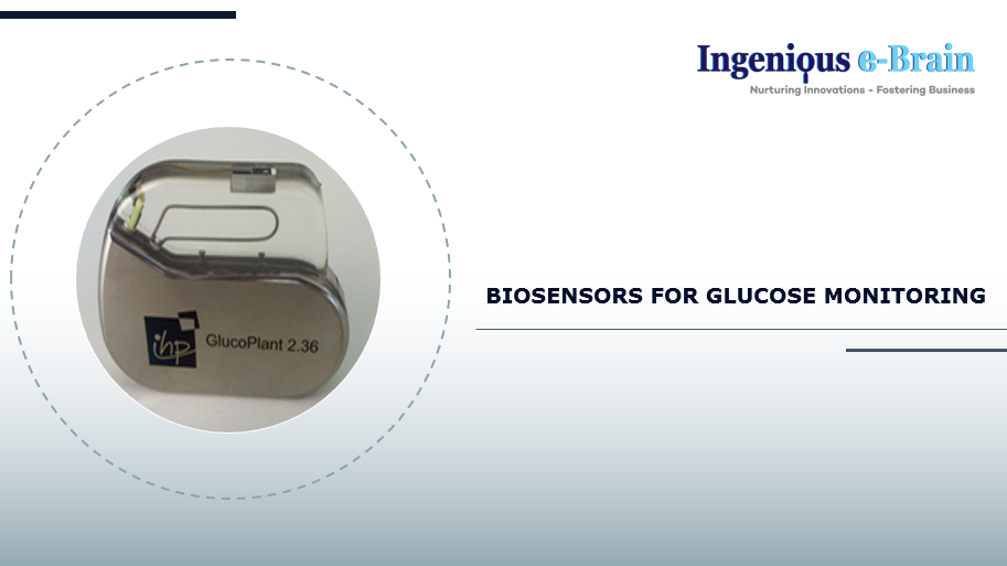 BIOSENSORS FOR GLUCOSE MONITORING