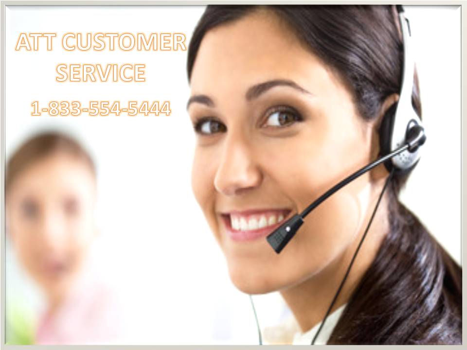 Get A Feasible Solution At ATT Customer Service Number Now 1-833-554-5444
