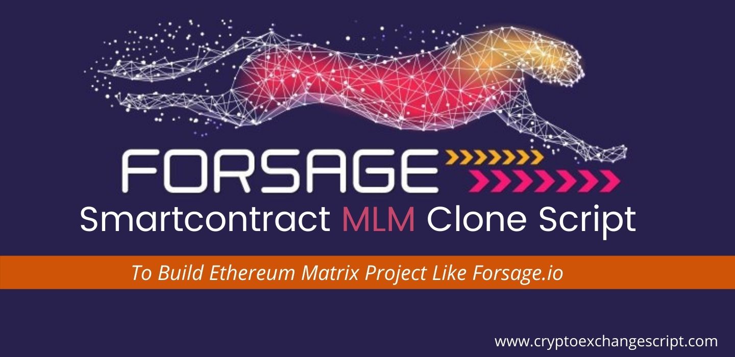 Forsage Smartcontract Clone Script | Start Smartcontract mlm like Forsage