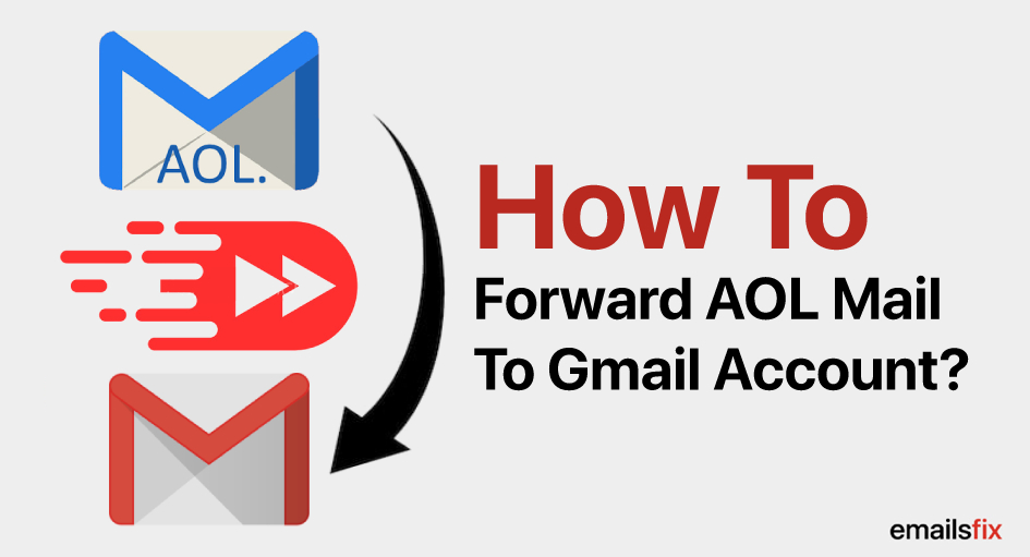 1-800-316-3088 Steps to Forward AOL Mail to Gmail