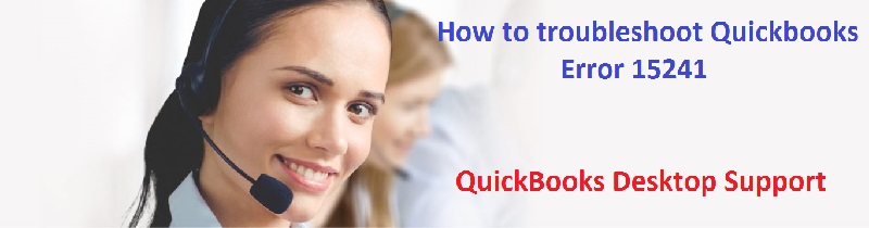 How to troubleshoot Quickbooks Error 15241