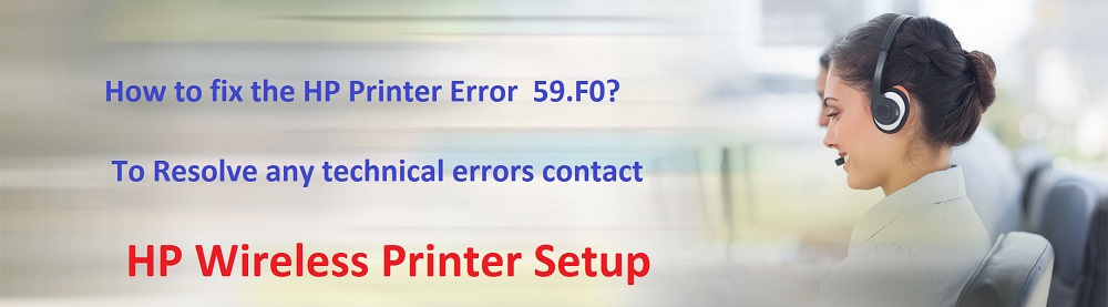 How to fix the HP Printer Error 59.F0?