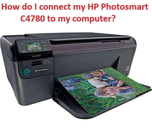 How do I connect my HP Photosmart C4780 to my computer?