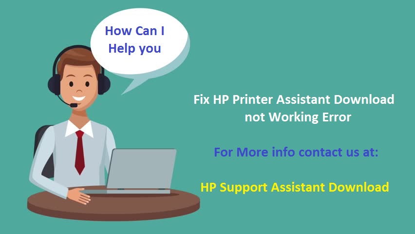 Fix HP Printer Assistant Download not Working Error