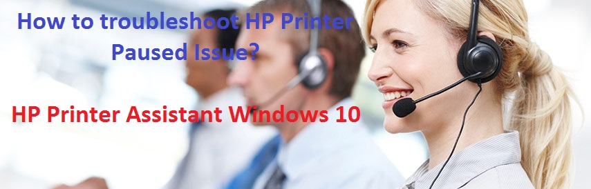 How to troubleshoot HP Printer Paused Issue?