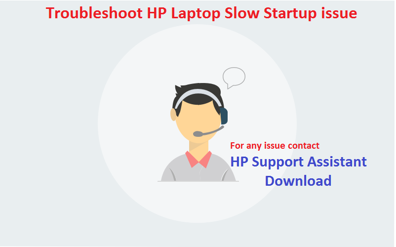 Troubleshoot HP Laptop Slow Startup issue