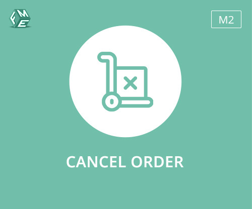 Magento 2 Cancel Order by Customers - FMEextensions