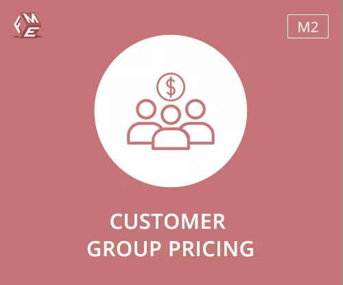 Magento 2 Extension for Customer Group Pricing - FME