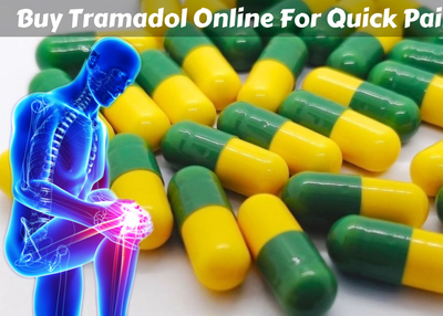 Buy Tramadol Online For Quick Pain Relief