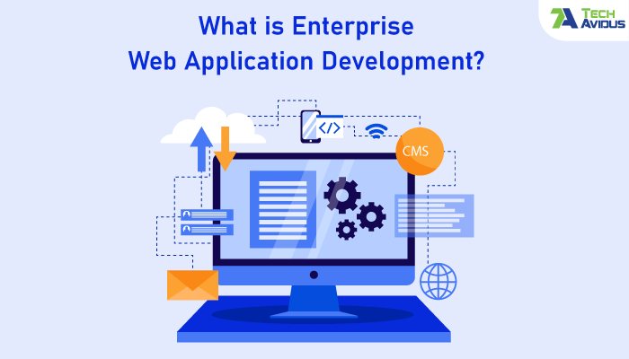 Enterprise Web Application Development Services