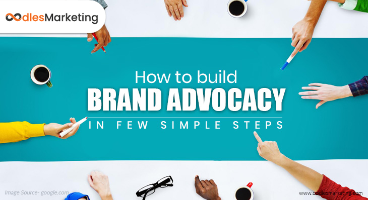 How To Build Brand Advocacy In Few Simple Steps