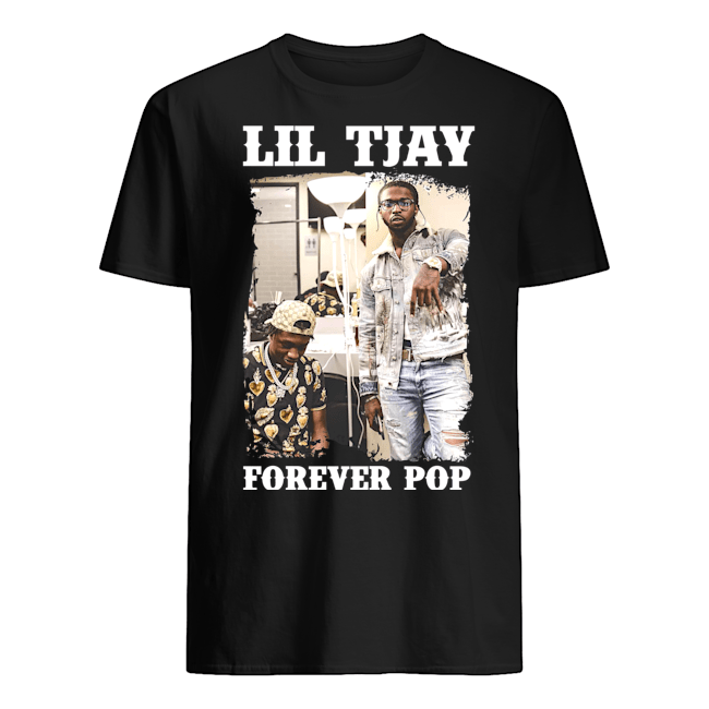 To Tjay Forever Pop T Shirt