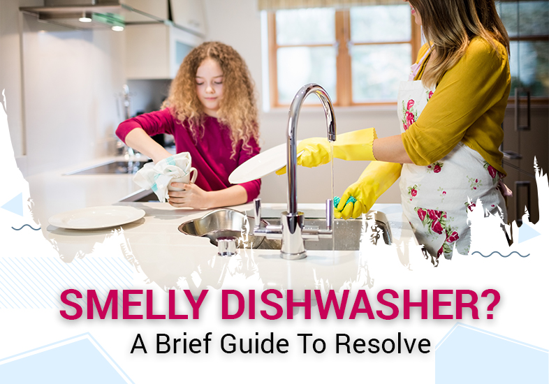 4 Tips to Improve Your Smelly Dishwasher