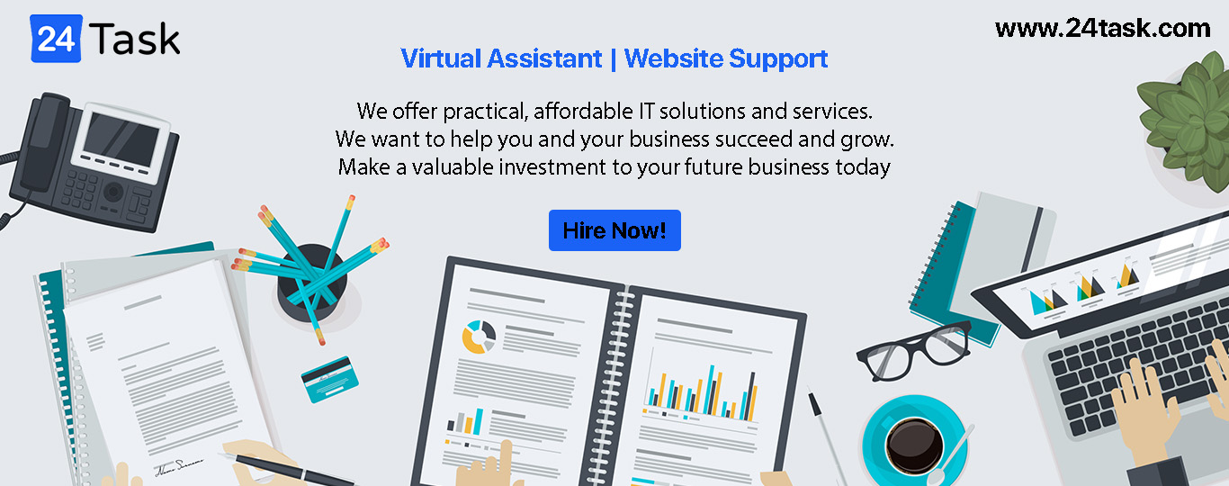 24Task Virtual Assistance: Where to hire an affordable virtual assistant that fits in your budget.
