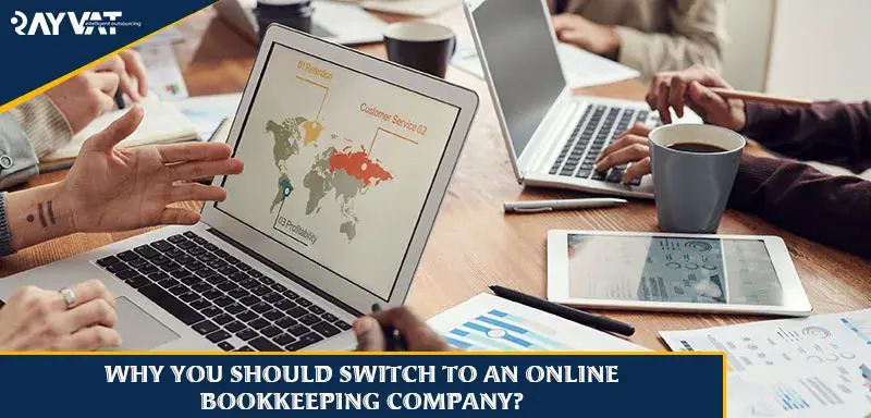 Why You Should Switch to an Online Bookkeeping Company?