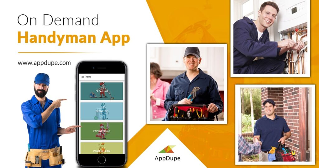 Emerge as the leading home services provider by curating an Uber like app for handyman