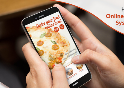 How Does Online Food Ordering System Work?