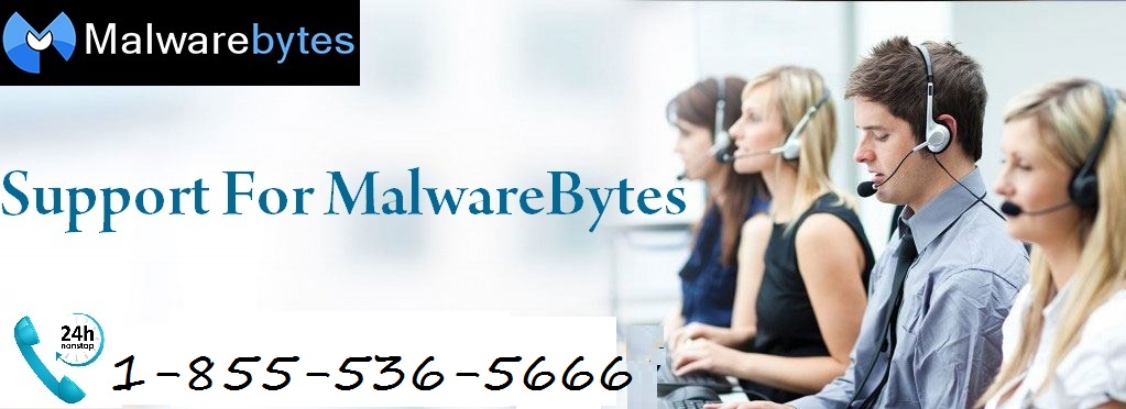Malwarebytes Contact Number 1-855-536-5666
